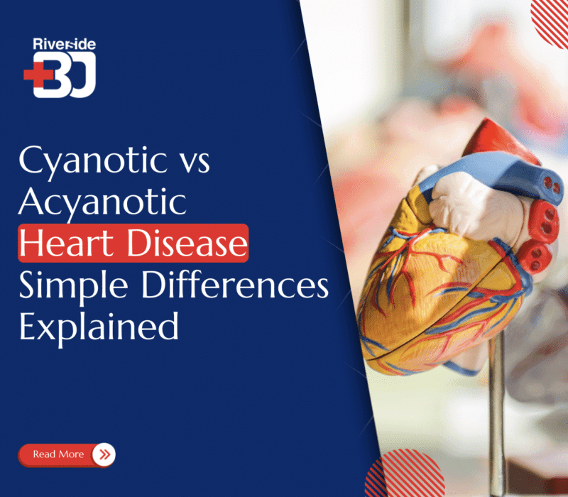 Cyanotic vs Acyanotic Heart Disease
