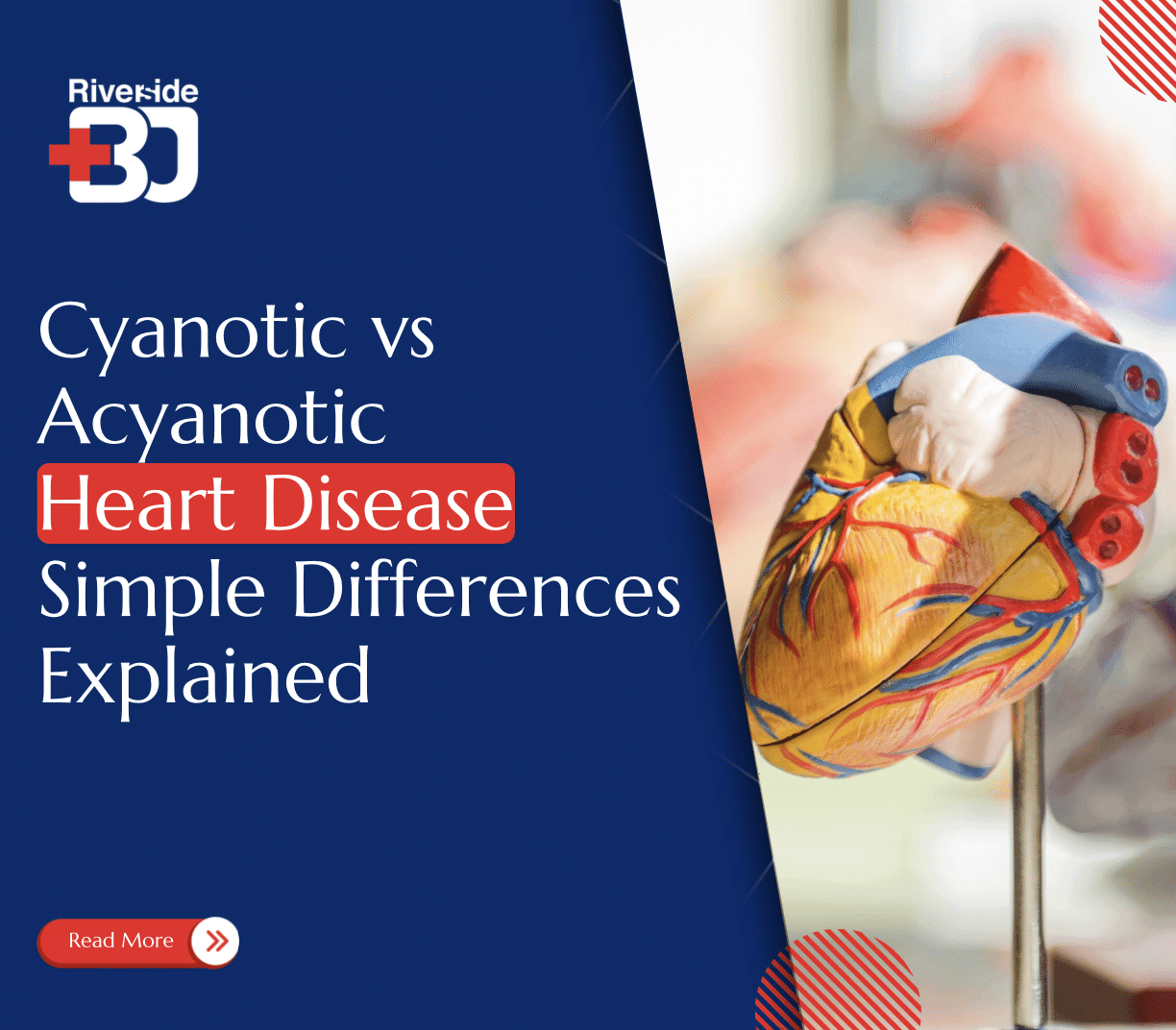 Cyanotic vs Acyanotic Heart Disease