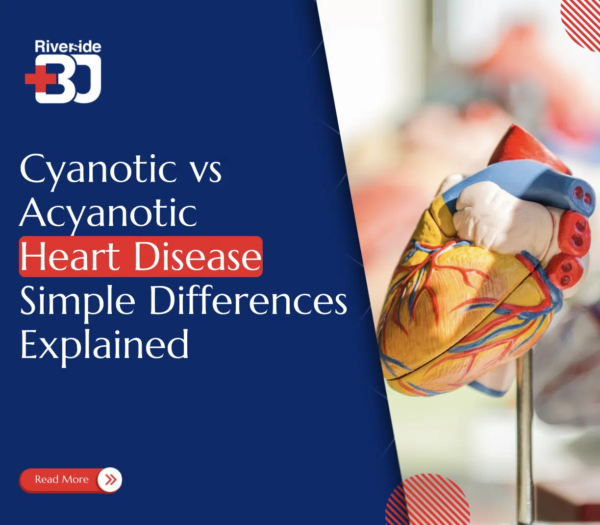 Cyanotic vs Acyanotic Heart Disease