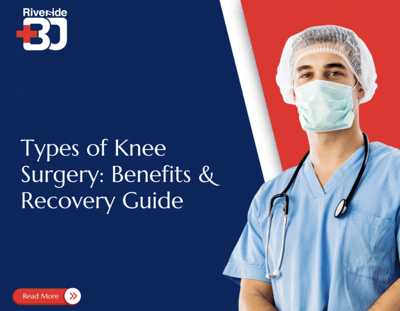 Types of Knee Surgery