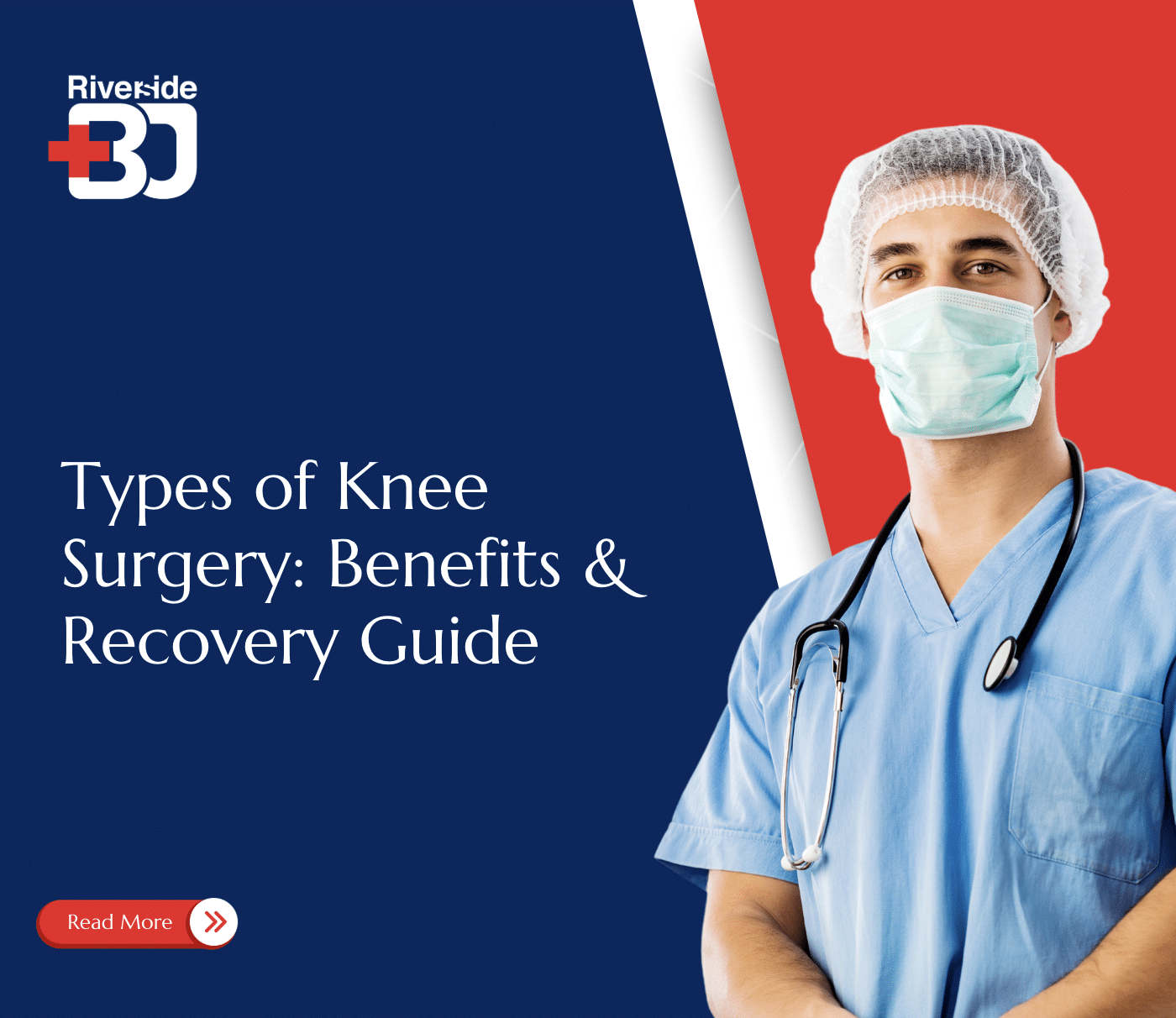 Types of Knee Surgery