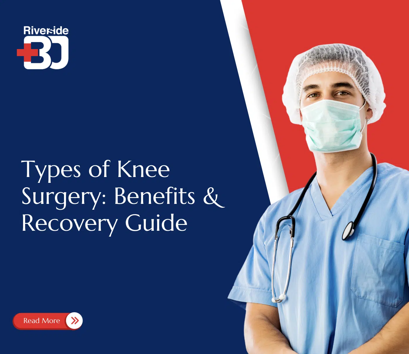 Types of Knee Surgery